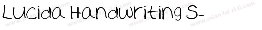 Lucida Handwriting S字体转换